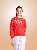 YAY Printed Full Sleeve Sweatshirt